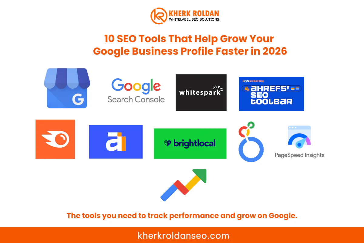 10 SEO Tools That Help Grow Your Google Business Profile Faster in 2026
